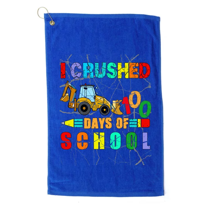 I Crushed 100 Days Of School Excavator Construction Great Gift Platinum Collection Golf Towel