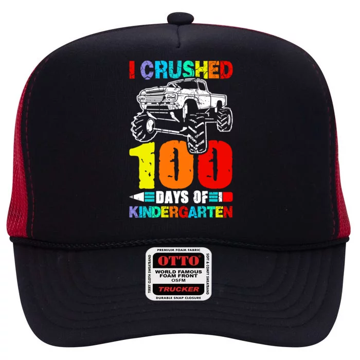 I Crushed 100 Days Of School Funny Truck Gift High Crown Mesh Trucker Hat