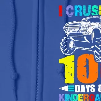 I Crushed 100 Days Of School Funny Truck Gift Full Zip Hoodie