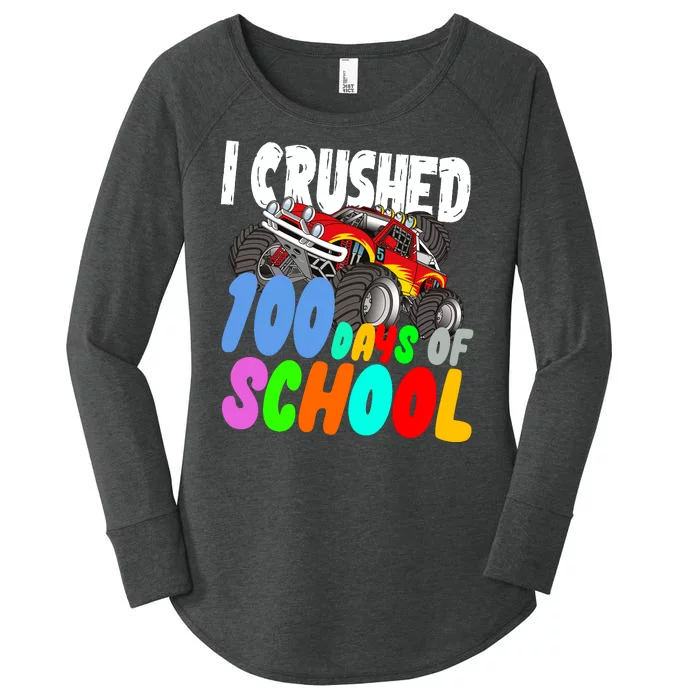 I Crushed 100 Days Of School Women's Perfect Tri Tunic Long Sleeve Shirt