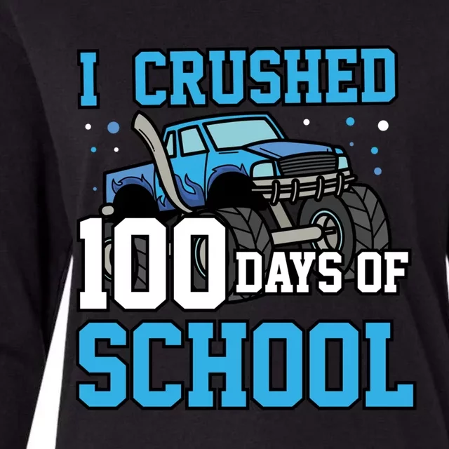 I Crushed 100 Days Of School Monster Truck Gift Womens Cotton Relaxed Long Sleeve T-Shirt