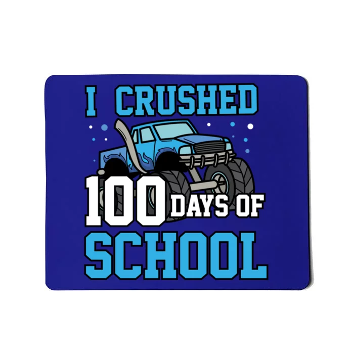 I Crushed 100 Days Of School Monster Truck Gift Mousepad