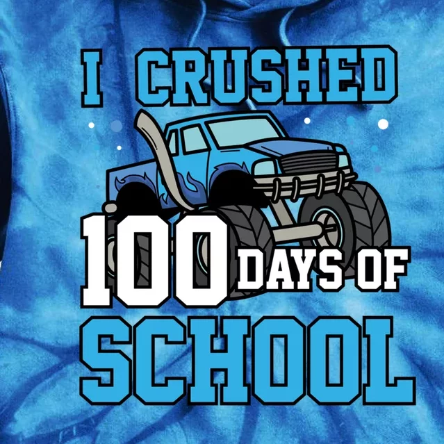 I Crushed 100 Days Of School Monster Truck Gift Tie Dye Hoodie