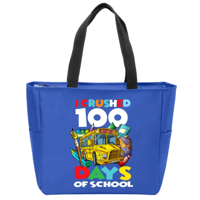 I Crushed 100 Days Of School 100th Day Of School Gift Zip Tote Bag