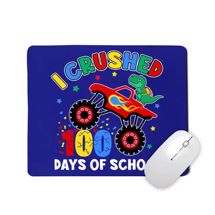 I Crushed 100 Days Of School Monster Truck T Rex Dinosaur Great Gift Mousepad