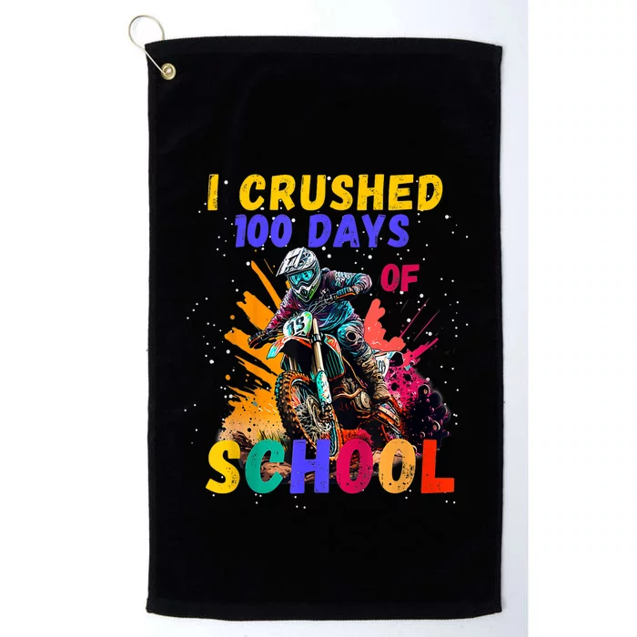 I Crushed 100 Days Of School Dirt Bike Platinum Collection Golf Towel