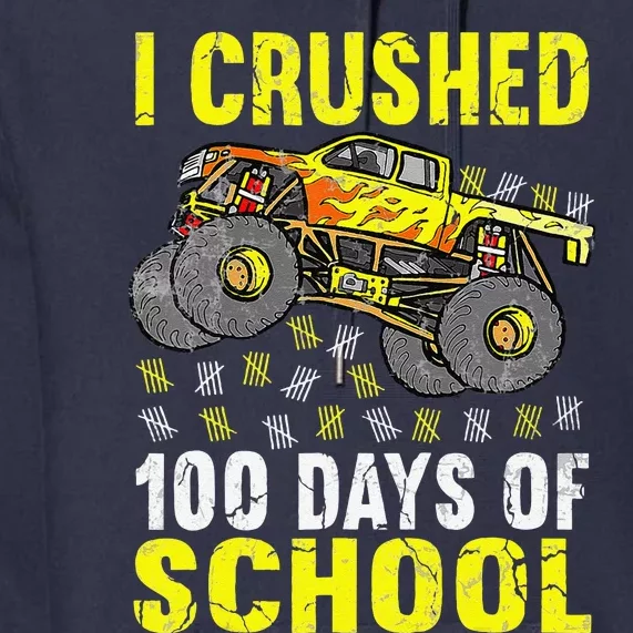 I Crushed 100 Days Of School Monster Truck Premium Hoodie