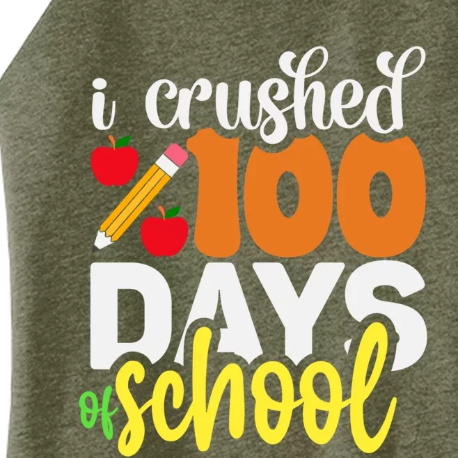 I Crushed 100 Day Of School 100 Days Of School Meaningful Gift Women’s Perfect Tri Rocker Tank