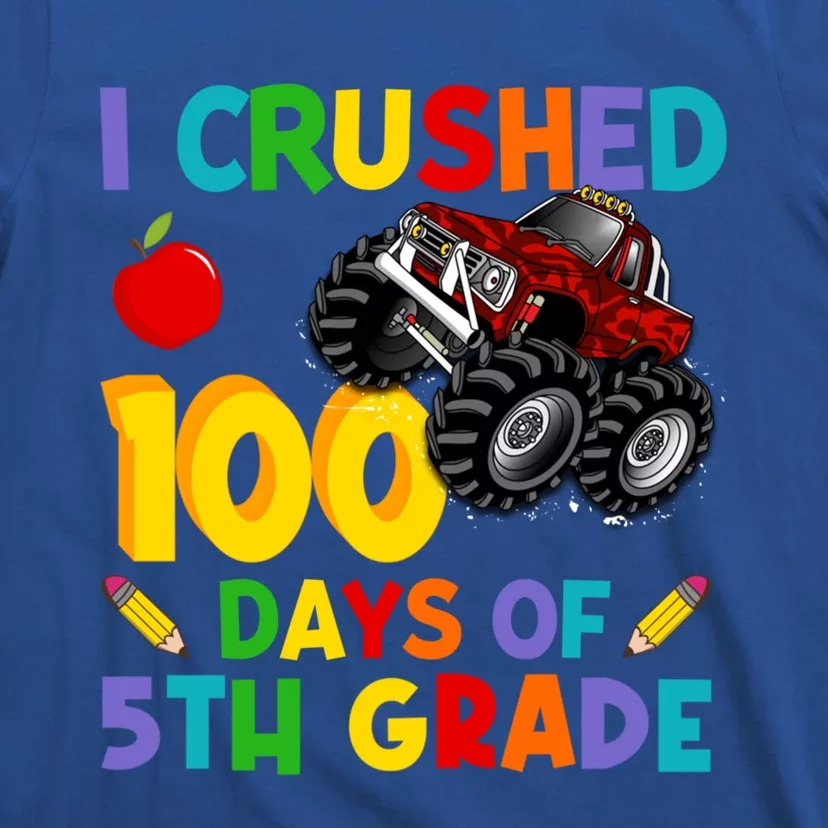 I Crushed 100 Days Of 5th Grade School Monster Truck Gift T-Shirt