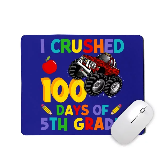 I Crushed 100 Days Of 5th Grade School Monster Truck Gift Mousepad