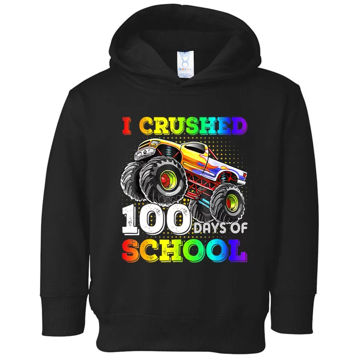 I Crushed 100 Days Of School Monster Truck For Toddler Hoodie