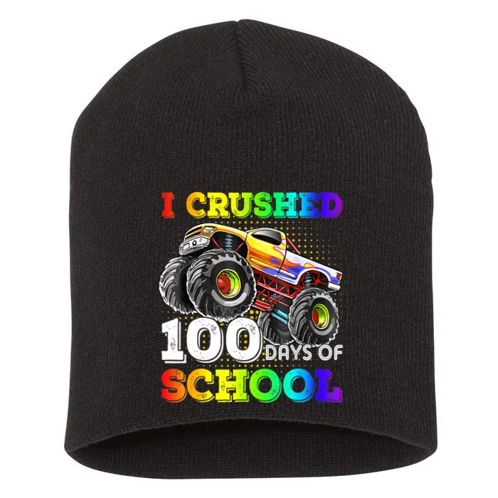 I Crushed 100 Days Of School Monster Truck For Short Acrylic Beanie