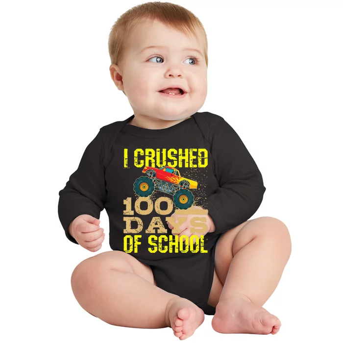 I Crushed 100 Days Of School Monster Truck Baby Long Sleeve Bodysuit