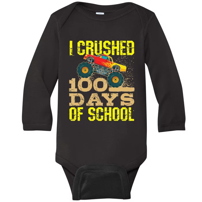 I Crushed 100 Days Of School Monster Truck Baby Long Sleeve Bodysuit