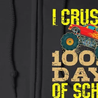 I Crushed 100 Days Of School Monster Truck Full Zip Hoodie