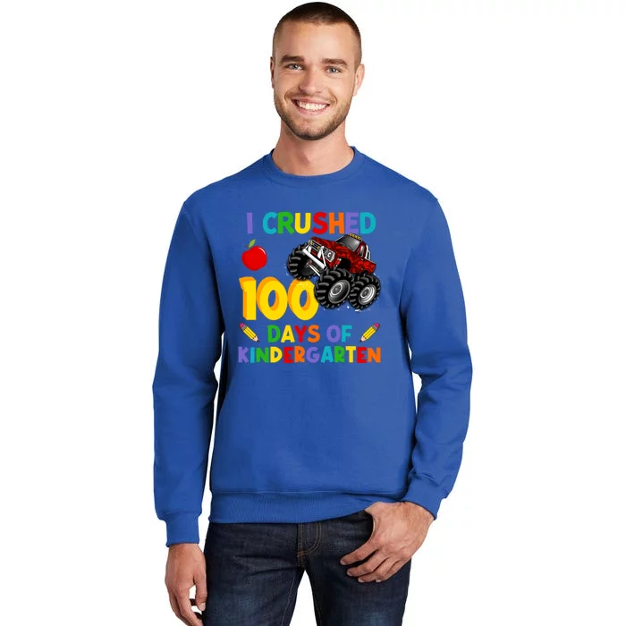 I Crushed 100 Days Of Kindergarten School Monster Truck Gift Tall Sweatshirt