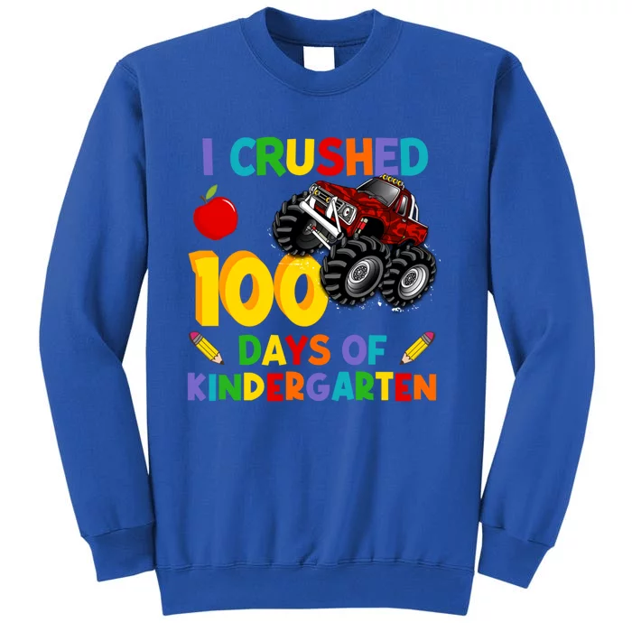 I Crushed 100 Days Of Kindergarten School Monster Truck Gift Tall Sweatshirt