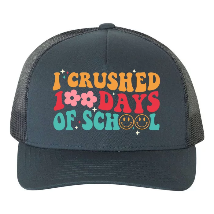 I Crushed 100 Days Of School 100 Days Smarter Groovy Retro Gift Yupoong Adult 5-Panel Trucker Hat