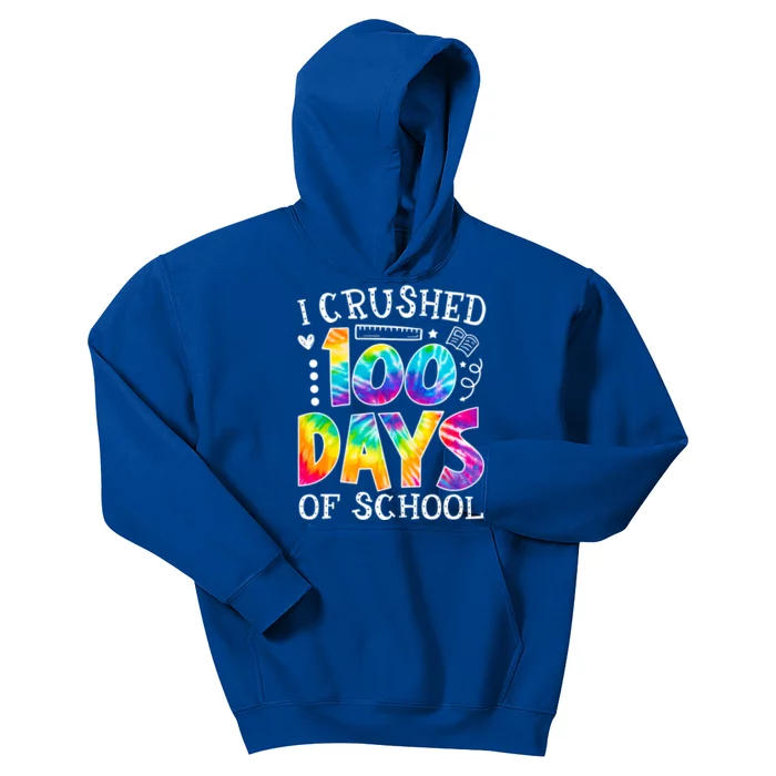 I Crushed 100 Days Of School 100 Days Smarter Tie Dye Cute Gift Kids Hoodie