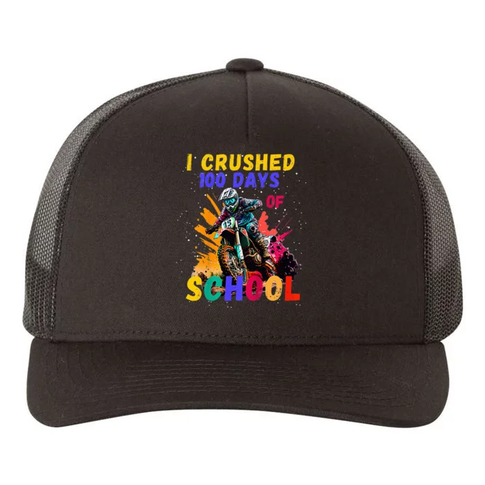 I Crushed 100 Days Of School Dirt Bike Yupoong Adult 5-Panel Trucker Hat