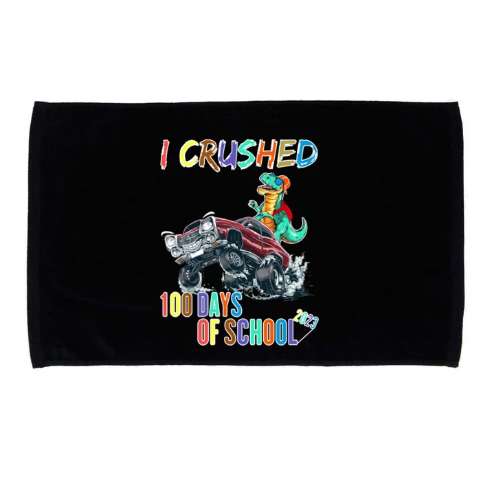 I Crushed 100 Days Of School Cute Gift Microfiber Hand Towel