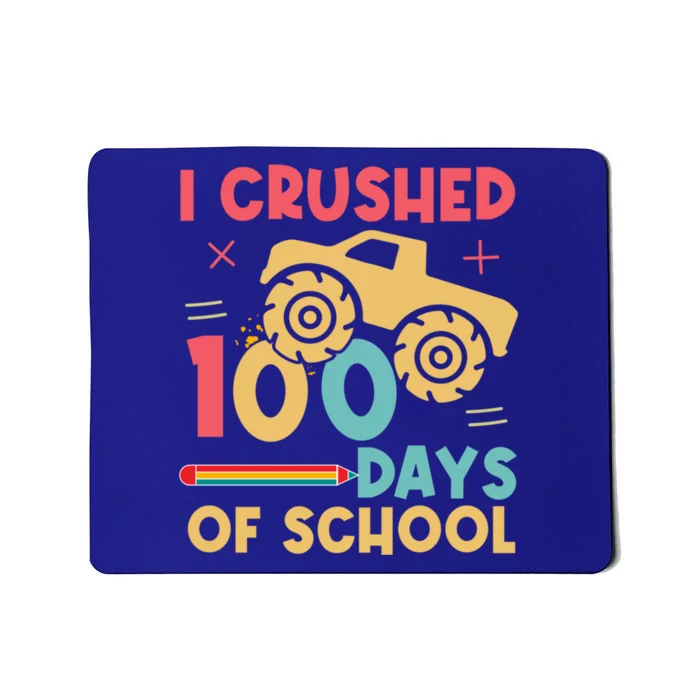 I Crushed 100 Days Of School Monster Truck Design Cute Gift Mousepad