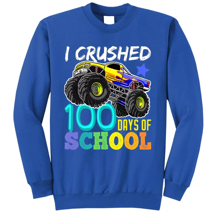 I Crushed 100 Days Of School Tee Monster Truck Cute Gift Tall Sweatshirt