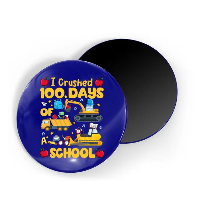 I Crushed 100 Days Of School Tee Construction Vehicle Cute Gift Magnet