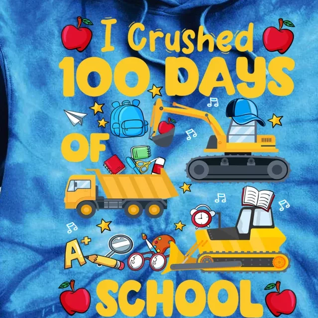 I Crushed 100 Days Of School Tee Construction Vehicle Cute Gift Tie Dye Hoodie