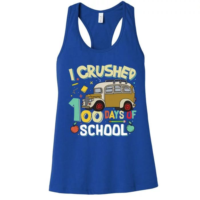 I Crushed 100 Days Of School Bus Funny Student Teacher Gift Women's Racerback Tank