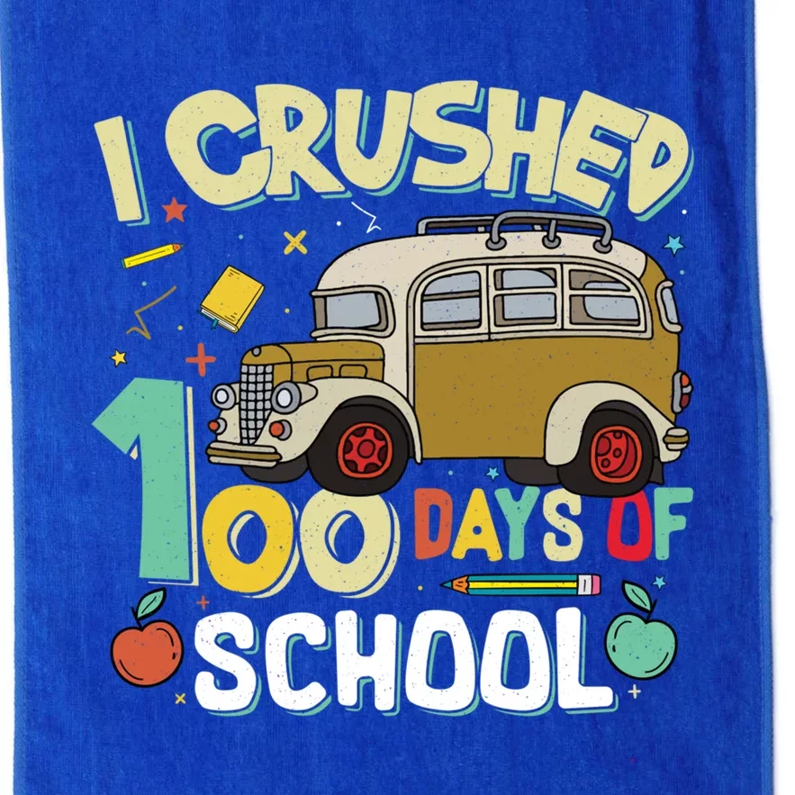 I Crushed 100 Days Of School Bus Funny Student Teacher Gift Platinum Collection Golf Towel