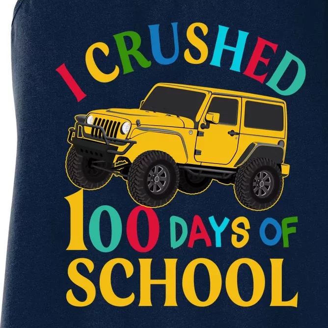 I Crushed 100 Days Of School Women's Racerback Tank