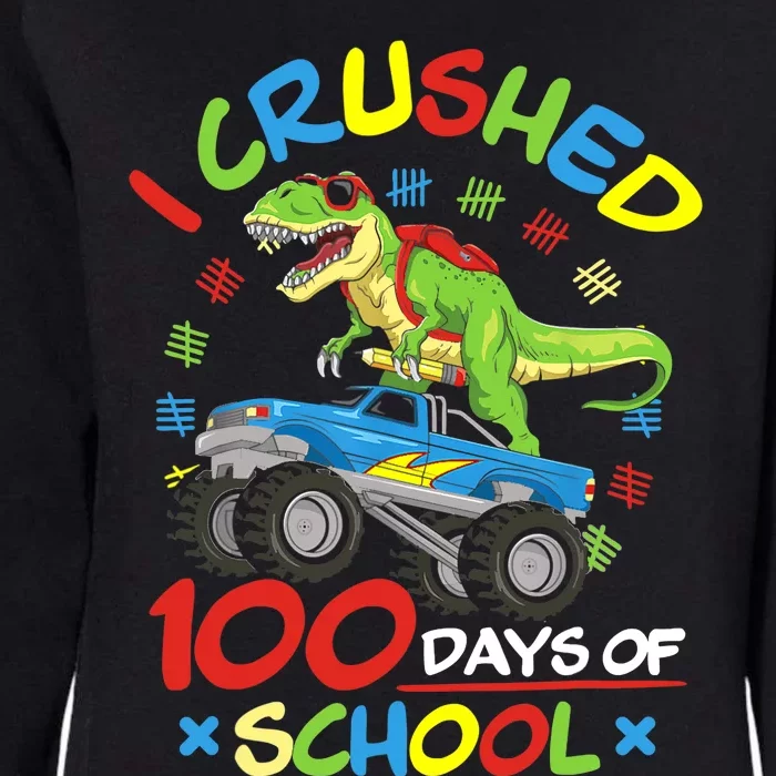 I Crushed 100 Days Of School 100th Day Of School Boys Girls Womens California Wash Sweatshirt