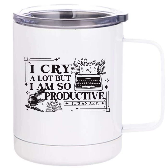 I Cry A Lot But I Am So Productive Ttpd Album Front & Back 12oz Stainless Steel Tumbler Cup