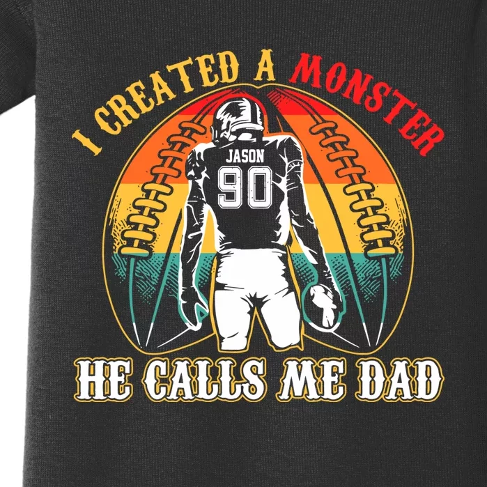 I Created A Monster Calls Me Dad Baby Bodysuit