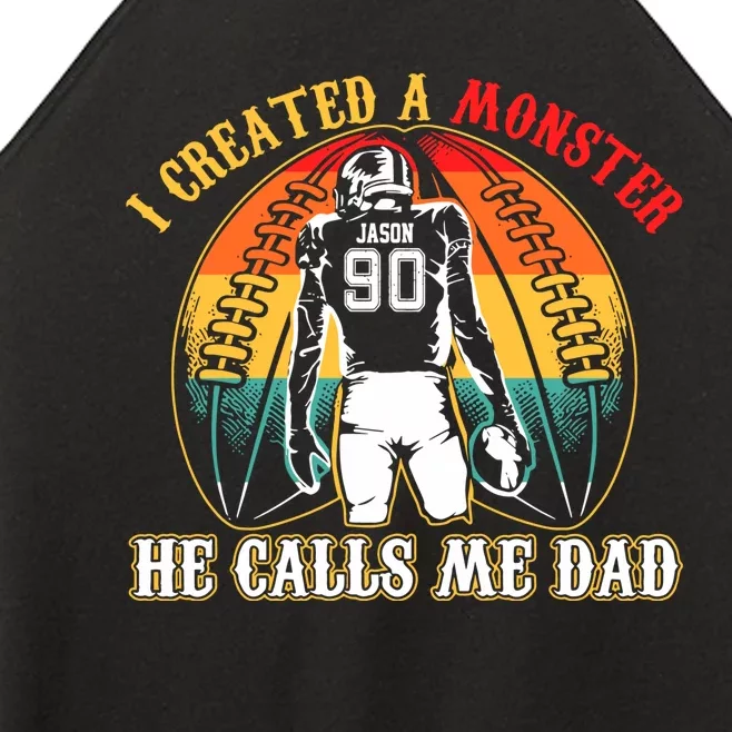 I Created A Monster Calls Me Dad Women’s Perfect Tri Rocker Tank