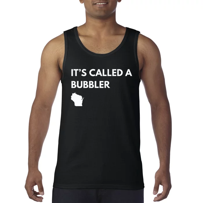 ItS Called A Bubbler Wisconsin Pride Design Tank Top