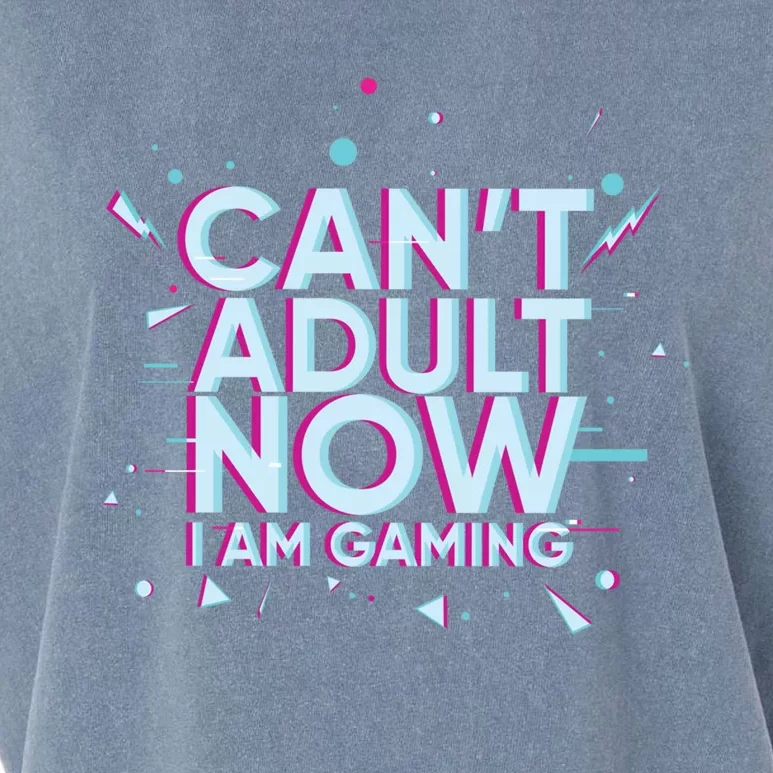 I Cant Adult Now I Am Gaming Gaming Instead Of Adult Gift Garment-Dyed Women's Muscle Tee