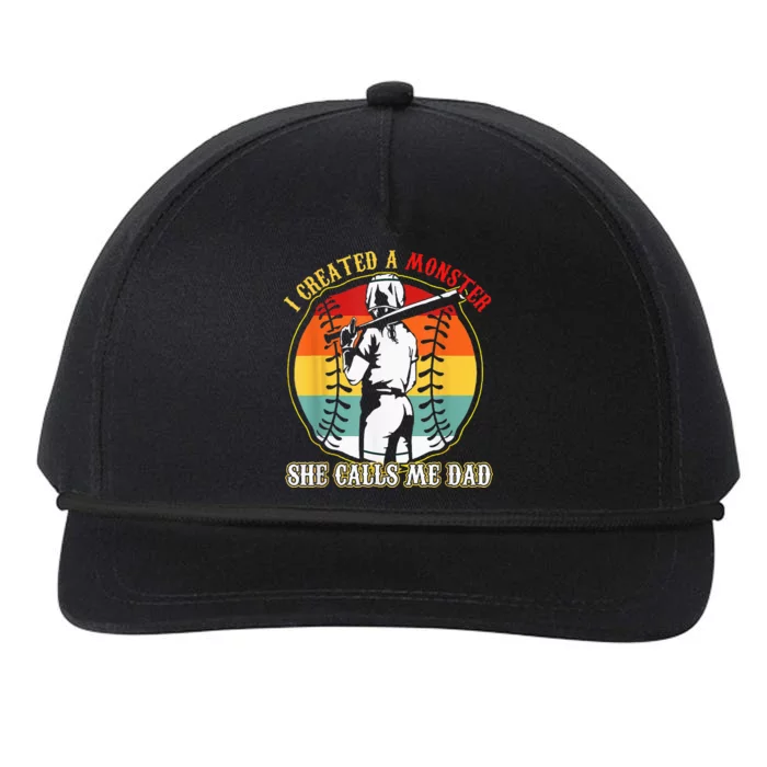 I Created A Monster She Call Me Dad Softball Baseball Lover Snapback Five-Panel Rope Hat