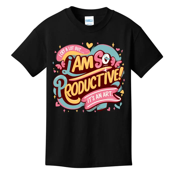 I Cry A Lot I Am So Productive Its An Art Ttpd Taylor Lover Kids T-Shirt