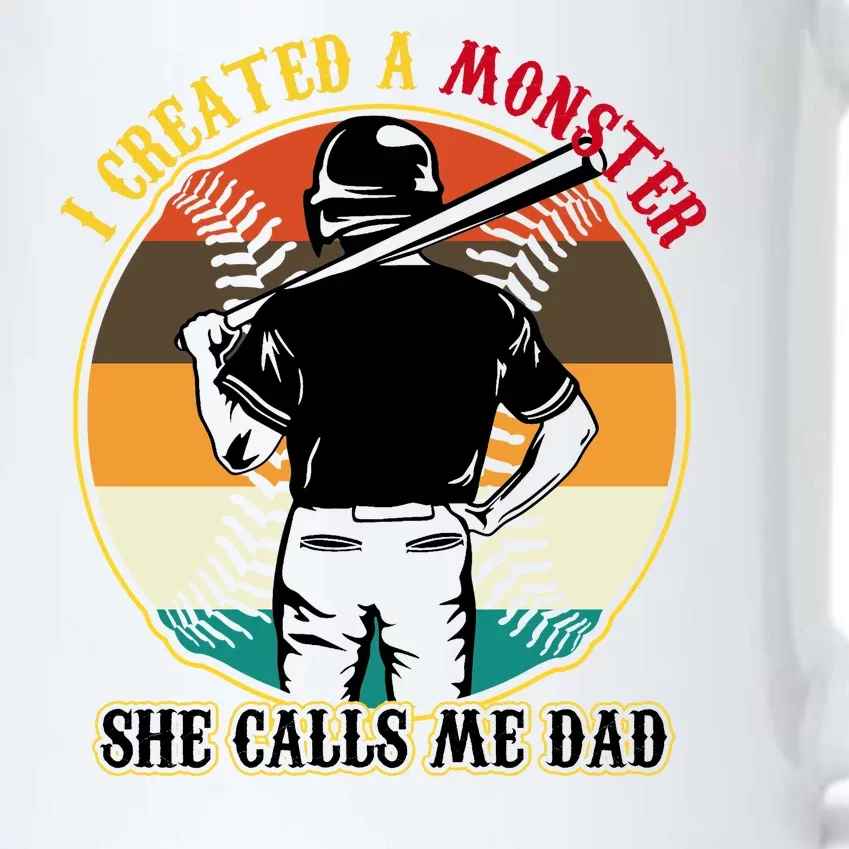 I Created A Monster She Calls Me Dad Funny Baseball Black Color Changing Mug