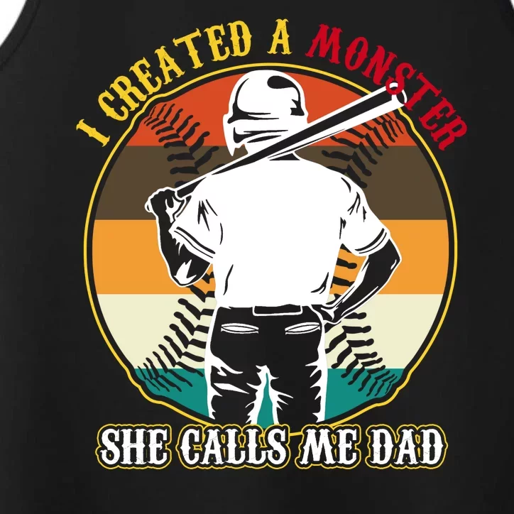 I Created A Monster She Calls Me Dad Funny Baseball Performance Tank