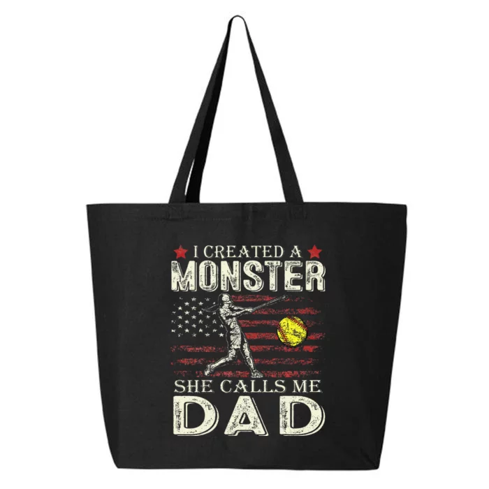 I Created A Monster She Calls Me Dad Softball FatherS Day 25L Jumbo Tote