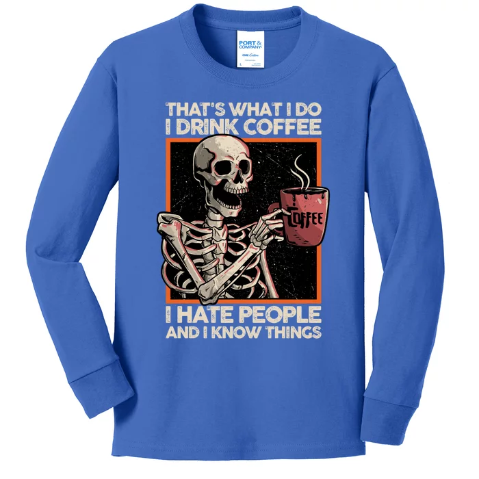 I Coffee And I Know Things Funny Skeleton Halloween Gift Kids Long Sleeve Shirt