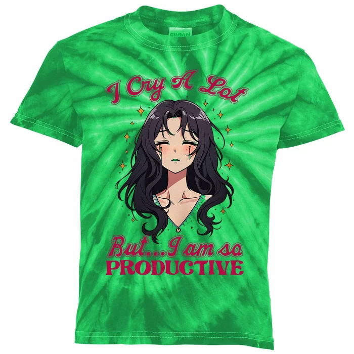 IM Cry A Lot But.. I Am So Productive Kids Tie-Dye T-Shirt