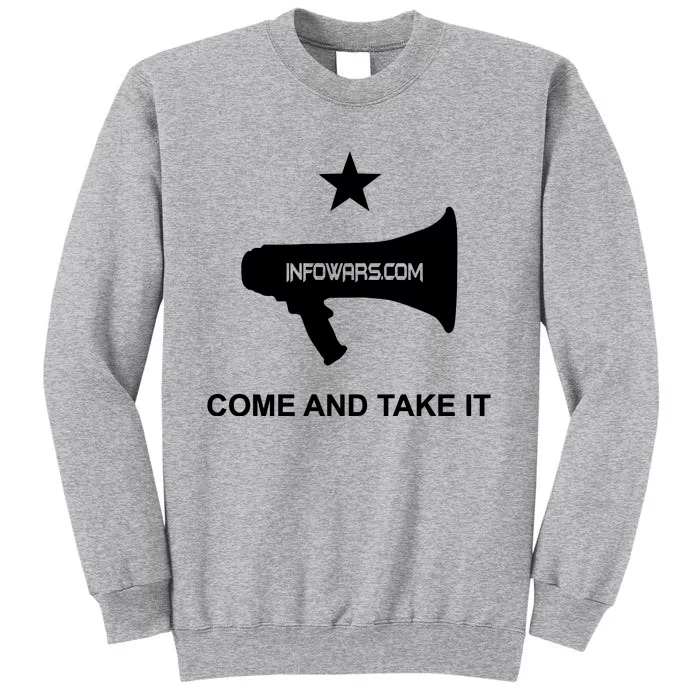 Infowars.Com Come And Take It Tall Sweatshirt