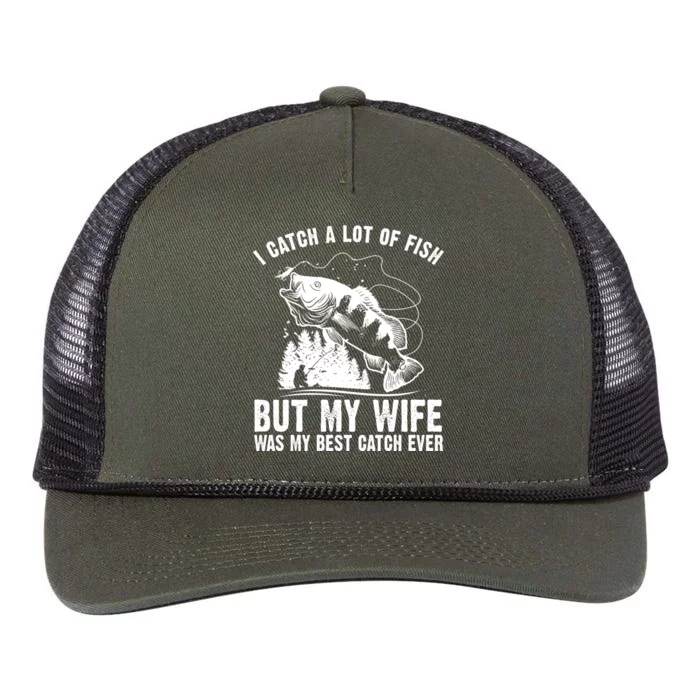 I Catch A Lot Of Fish But My Wife Was My Best Catch Ever Retro Rope Trucker Hat Cap