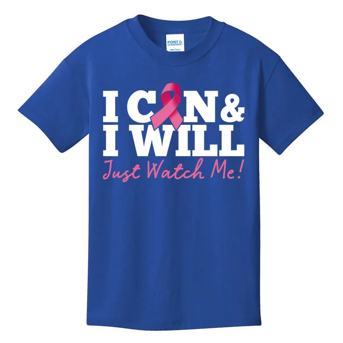 I Can And I Will Beat Breast Cancer Warrior Just Watch Me Gift Kids T-Shirt