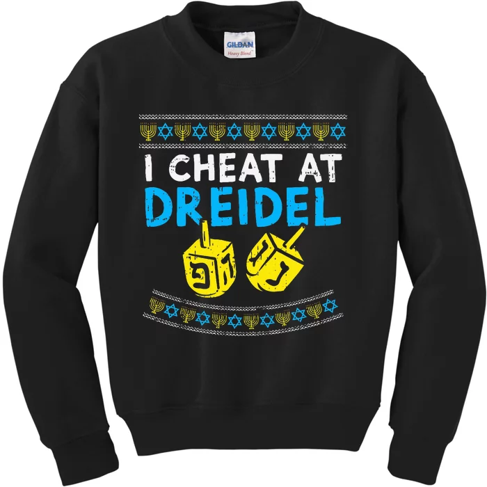 I Cheat At Dreidel Ugly Hanukkah Sweater Chanukah Jew Gift Kids Sweatshirt