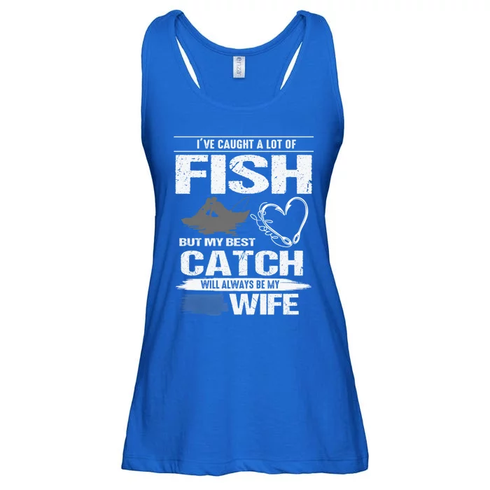 I've Caught A Lot Fish My Best Catch Will Always Be My Wife Cute Gift Ladies Essential Flowy Tank